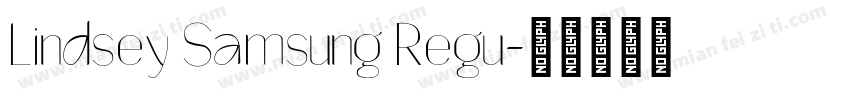 Lindsey Samsung Regu字体转换